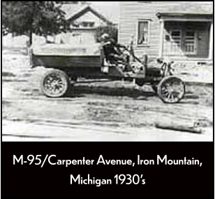 M-95/Carpenter Avenue, Iron Mountain, Michigan 1930's
