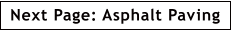 Next Page: Asphalt Paving