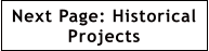 Next Page: Historical Projects